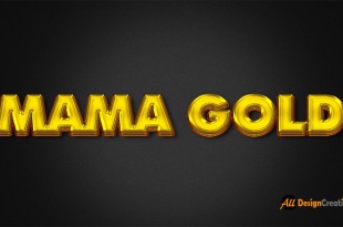 Mama Gold Effect PSD Photoshop File