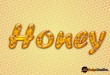 Honey Text Effect Photoshop PSD