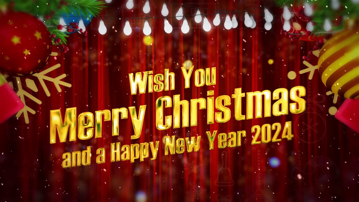 We Wish You Merry Christmas And Happy New Year 2024 Best Greetings
